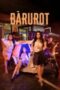 Nonton Film Barurot (2025) Subtitle Indonesia